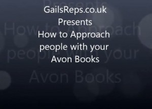How to approach people with your Avon brochures